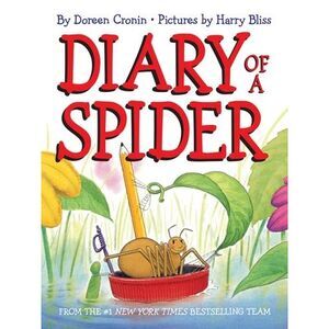 Diary of a Spider -- Doreen Cronin